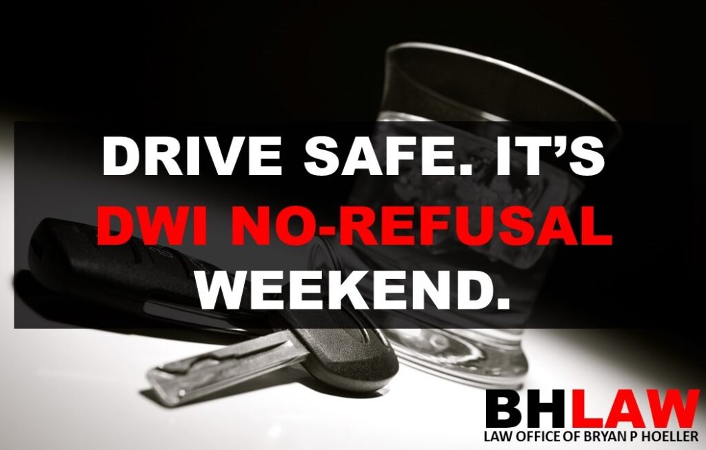 Tarrant County DWI No Refusal Weekends Fort Worth Grapevine