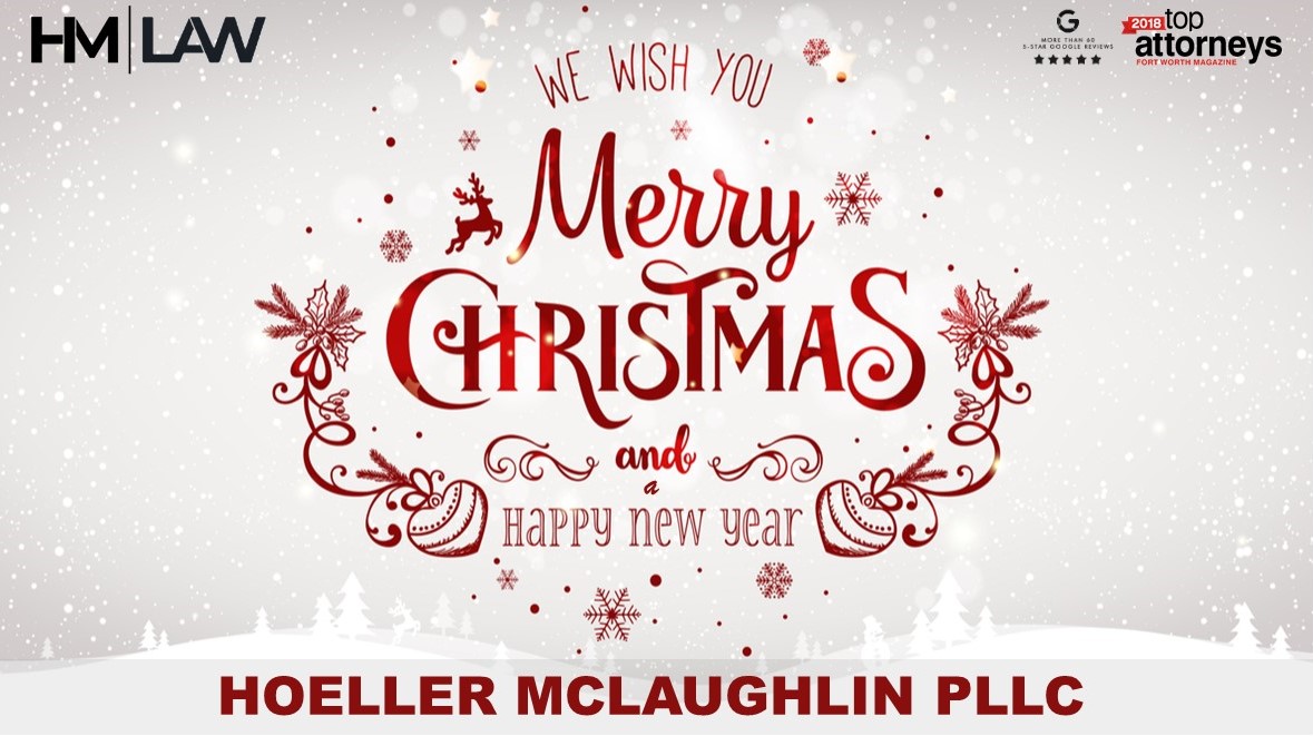 Hoeller McLaughlin PLLC wishes you a Merry Christmas and a Happy New Year 
