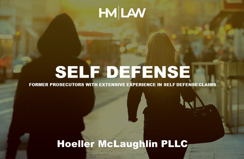 Self-defense claims in Texas | Hoeller McLaughlin PLLC